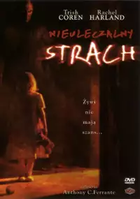 Nieuleczalny strach