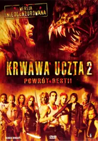 Krwawa uczta II: Powrót bestii
