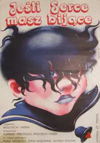 Jeśli serce masz bijące