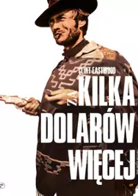 Za kilka dolarów więcej