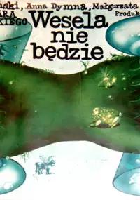 Wesela nie będzie