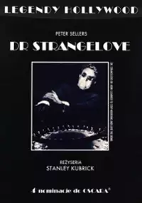 Dr Strangelove, czyli jak przestałem się martwić i pokochałem bombę