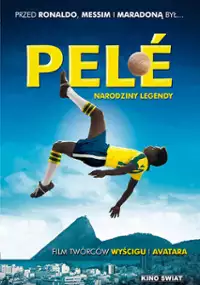 Pelé. Narodziny legendy