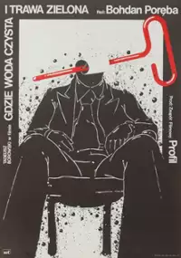 Gdzie woda czysta i trawa zielona