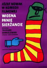 Wiosna panie sierżancie