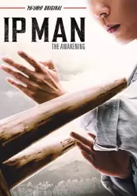 Ip Man - Przebudzenie