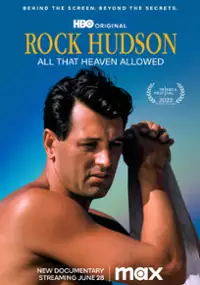 Rock Hudson: All That Heaven Allowed