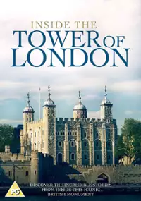 Inside the Tower of London