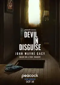 Devil in Disguise: John Wayne Gacy