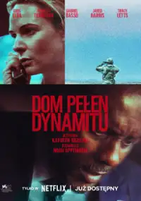 Dom pełen dynamitu