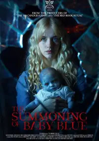 The Summoning of Baby Blue